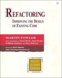 Refactoring : Improving the Design of Existing Code (Addison-wesley Object Technology Series)