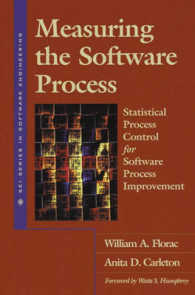 Measuring the Software Process : Statistical Process Control for Software Process Improvement (Sei Series in Software Engineering)