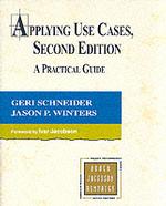 Applying Use Cases : A Practical Guide (Addison-wesley Object Technology Series) （2 SUB）