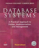 Database Systems : A Practical Approach to Design, Implementation, and Management (International Computer Science Series) （3TH）