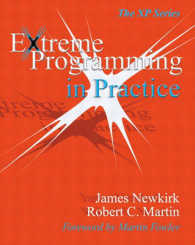 Extreme Programming in Practice (Xp Series)