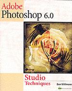 Adobe Photoshop 6.0 : Studio Techniques (Classroom in a Book) （PAP/CDR）