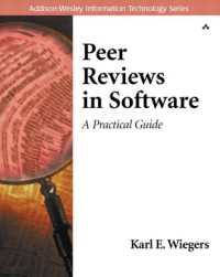 Peer Reviews in Software : A Practical Guide (Addison-wesley Information Technology Series)