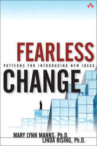 Fearless Change : Patterns for Introducing New Ideas