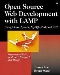 Open Source Web Development with Lamp : Using Linux, Apache, Mysql, Perl, and Php