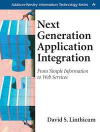 Next Generation Application Integration : From Simple Information to Web Services (Addison-wesley Information Technology Series)