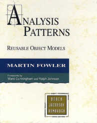 Analysis Patterns : Reusable Object Models (Object-oriented Software Engineering Series)