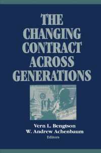 The Changing Contract across Generations (Social Institutions and Social Change Series)