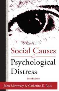 Social Causes of Psychological Distress (Social Institutions and Social Change Series) （2ND）
