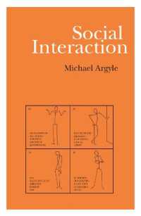 Social Interaction : Process and Products （2ND）