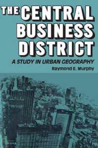 The Central Business District : A Study in Urban Geography