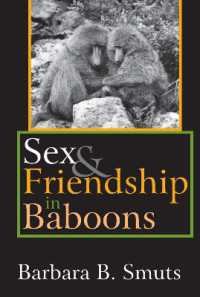 Sex and Friendship in Baboons (Evolutionary Foundations of Human Behavior Series)