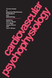 Cardiovascular Psychophysiology : Current Issues in Response Mechanisms, Biofeedback and Methodology