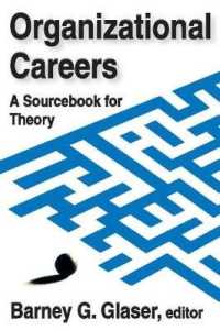 Organizational Careers : A Sourcebook for Theory