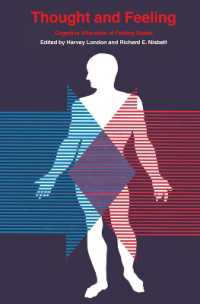 Thought and Feeling : Cognitive Alteration of Feeling States