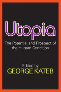 ユートピア論<br>Utopia : The Potential and Prospect of the Human Condition