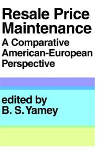 再販売価格維持：欧米比較<br>Resale Price Maintainance : A Comparative American-European Perspective