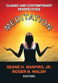 Meditation : Classic and Contemporary Perspectives