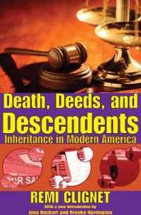Death, Deeds, and Descendents : Inheritance in Modern America (Social Institutions and Social Change Series)