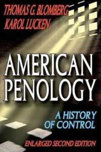 American Penology : A History of Control （2ND）