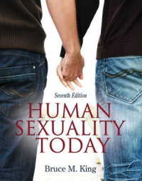 Human Sexuality Today （7TH）