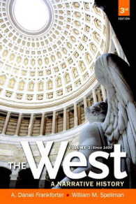 The West : A Narrative History: since 1400 〈2〉 （3 PCK PAP/）