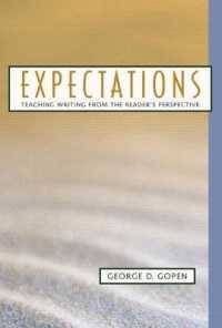 Expectations : Teaching Writing from the Reader's Perspective