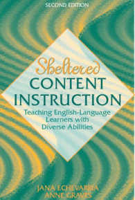 Sheltered Content Instruction : Teaching English-language Learners with Diverse Abilities -- Paperback （2 Rev ed）