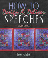 How to Design & Deliver Speeches （8TH）