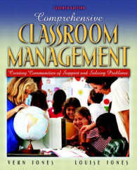 Comprehensive Classroom Management : Creating Communities of Support and Solving Problems （7 SUB）