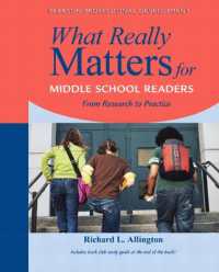 What Really Matters for Middle School Readers : From Research to Practice