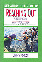 Reaching Out : Interpersonal Effectiveness and Self-actualization -- Paperback （8 Internat）