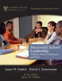 Successful School Leadership : Planning, Politics, Performance, and Power (Peabody College Education Leadership Series) （1ST）