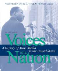Voices of a Nation : A History of Mass Media in the United States （5TH）