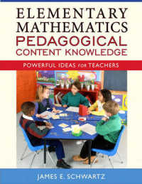 Elementary Mathematics Pedagogical Content Knowledge : Powerful Ideas for Teachers （1ST）