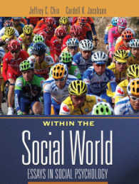 Within the Social World : Essays in Social Psychology （1ST）
