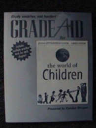 Grade Aid Workbook with Practice Tests for the World of Children -- Paperback