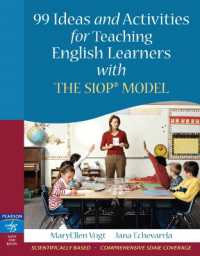 99 Ideas and Activities for Teaching English Learners with the SIOP Model (Siop Series)