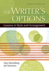 Writer's Options, the : Lessons in Style and Arrangement （8TH）