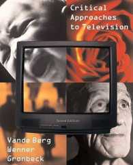 Critical Approaches to Television （2ND）