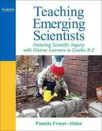 Teaching Emerging Scientists : Fostering Scientific Inquiry with Diverse Learners in Grades K-2