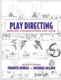 Play Directing : Analysis, Communication, and Style （7TH）