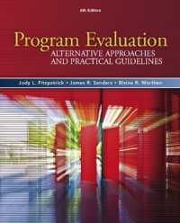 Program Evaluation : Alternative Approaches and Practical Guidelines （4TH）