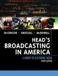 Head's Broadcasting in America : A Survey of Electronic Media （10TH）
