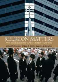 Religion Matters : What Sociology Teaches Us about Religion in Our World