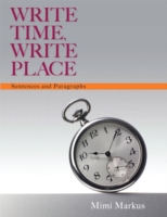 Write Time, Write Place : Sentences and Paragraphs