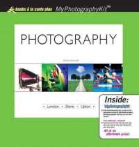 Photography, Unbound (for Books a la Carte Plus) （9TH）