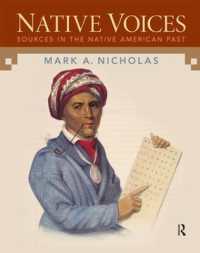 Native Voices : Sources in the Native American Past, Volumes 1-2