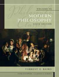 Philosophic Classics, Volume III : Modern Philosophy (Philosophic Classics) （6TH）