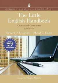Little English Handbook, the : Choices and Conventions, Longman Classics Edition, MLA Update Edition （8TH）